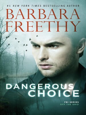 cover image of Dangerous Choice